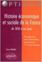 Emprunter Histoire économique et sociale de la France de 1850 à nos jours livre