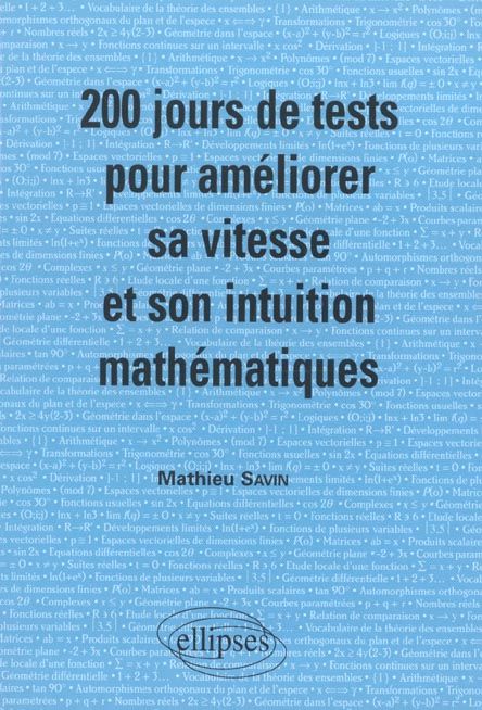 Emprunter 200 jours de tests pour améliorer sa vitesse et son intuition mathématiques MPSI-PCSI livre