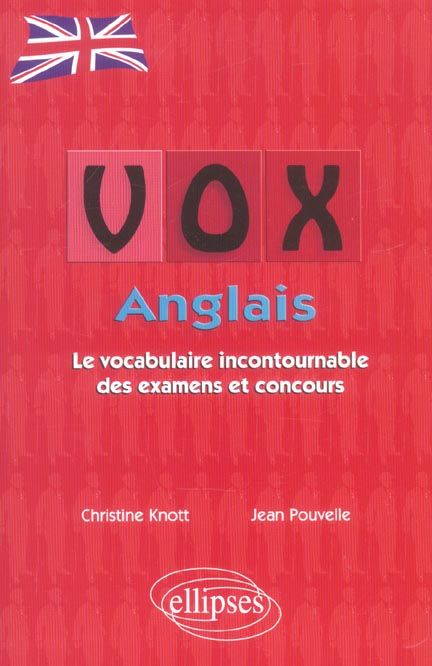 Emprunter VOX Anglais. Le vocabulaire incontournable des examens et concours livre