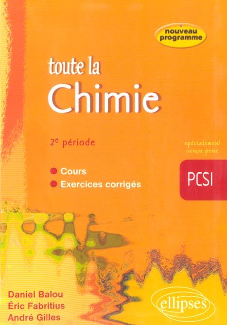 Emprunter Toute la chimie PCSI 2e période livre