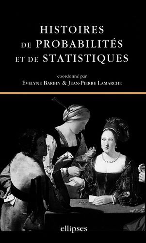 Emprunter Histoires de probabilités et de statistiques livre