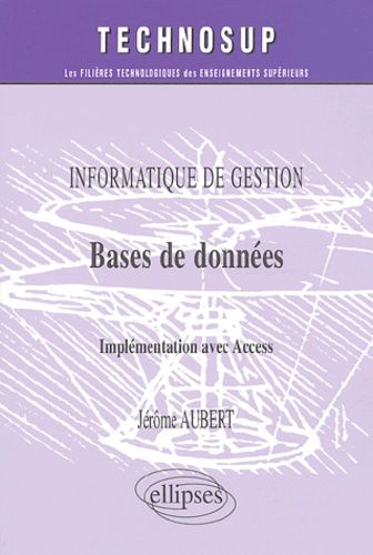 Emprunter Informatique de gestion, bases de données. Implémentation avec Access livre