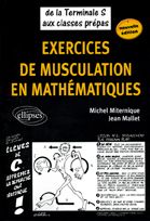 Emprunter Exercices de musculation en mathématiques. De la Tle S aux classes prépas livre