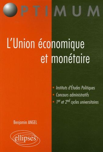 Emprunter L'Union économique et monétaire. Manuel général livre