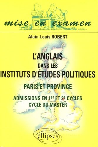 Emprunter L'anglais dans les Instituts d'Etudes Politiques. Paris et province, admissions en 1er et 2e cycles, livre