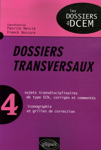 Emprunter Dossiers transversaux. Tome 4 livre