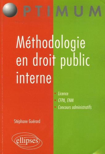 Emprunter Méthodologie en droit public interne. (Droit constitutionnel et droit administratif général) livre