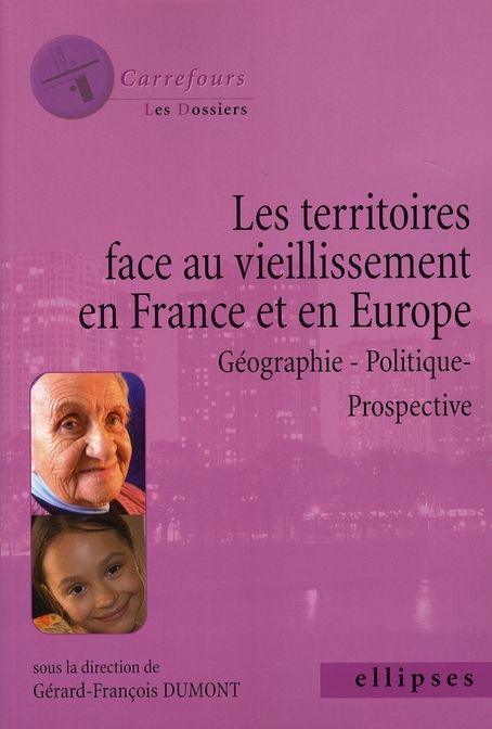 Emprunter Les territoires face au vieillissement en Europe. Géographie - Politique - Prospective livre