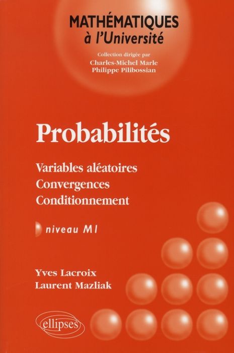 Emprunter Probabilités. Variables aléatoires-Convergences-Conditionnement livre