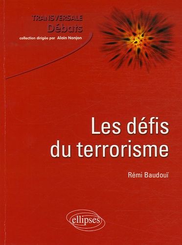 Emprunter Les défis du terrorisme livre