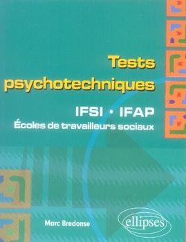 Emprunter Tests psychotechniques. IFSI, IFAP, travailleurs sociaux livre