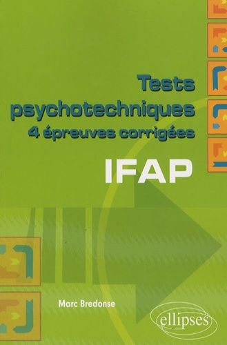 Emprunter Tests psychotechniques IFAP. 4 épreuves corrigés livre