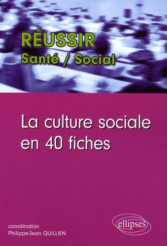 Emprunter La culture sociale en 40 fiches livre