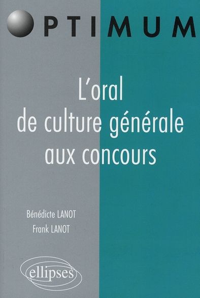 Emprunter L'oral de culture générale aux concours livre