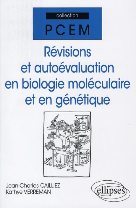 Emprunter Révisions et autoévaluation en biologie moléculaire et en génétique livre