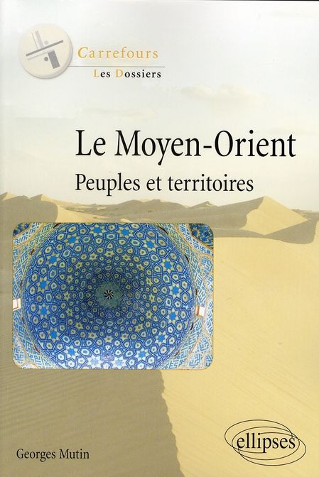 Emprunter Le Moyen-Orient. Peuples et territoires livre