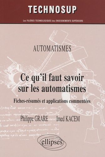 Emprunter Ce qu'il faut savoir sur les automatismes, Niveau A. Fiches-résumés et applications commentées livre