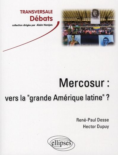 Emprunter Le Mercosur. Vers la 