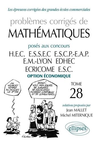 Emprunter Problèmes corrigés de mathématiques posés aux concours HEC/ESSEC/ESCP-EAP/EM Lyon/EDHEC/ECRICOME/ESC livre