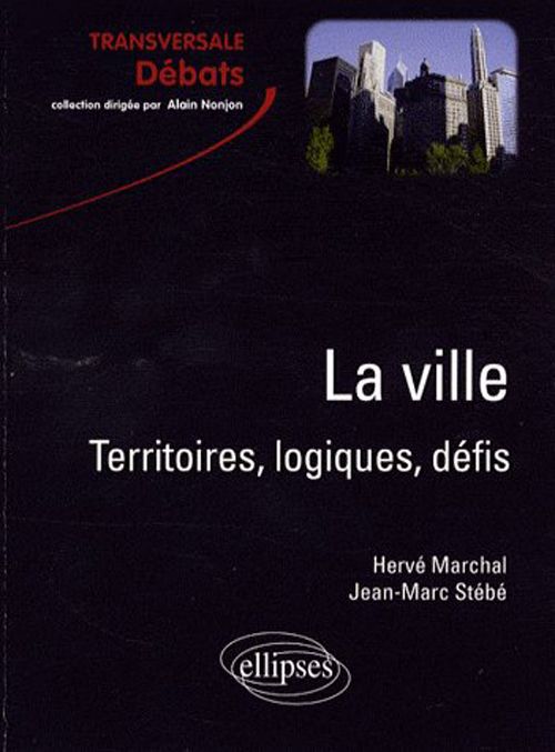 Emprunter La ville. Territoires, logiques, défis livre