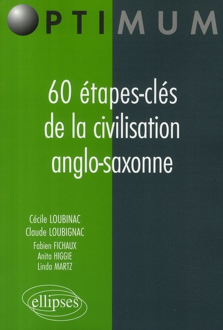 Emprunter 60 Etapes-clés de la civilisation anglo-saxonne livre