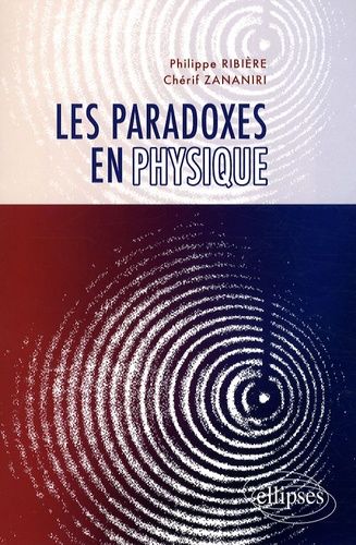 Emprunter Les paradoxes en physique livre