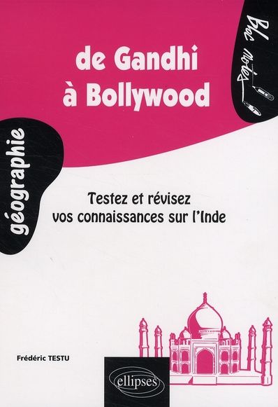 Emprunter De Gandhi à Bollywood. Testez et révisez vos connaissances sur l'Inde livre