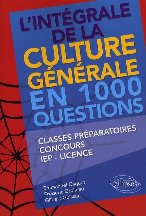 Emprunter L'intégrale de la culture générale en 1000 questions livre