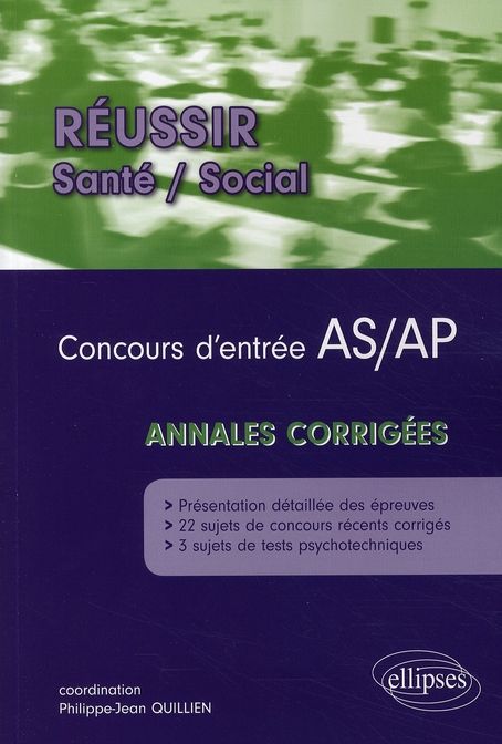 Emprunter Concours d'entrée en écoles d'AS-AP. Annales corrigées livre