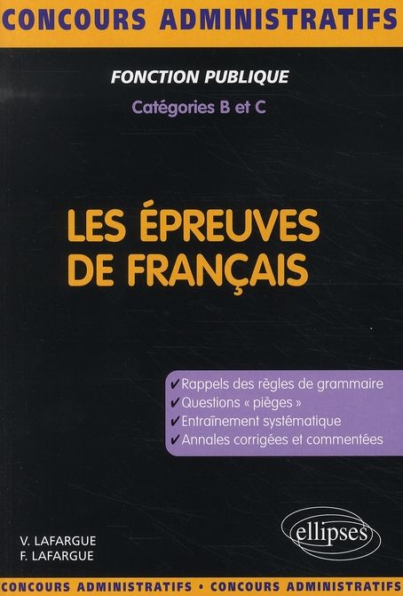 Emprunter Les épreuves de français . Concours de catégories B et C livre