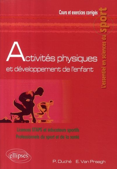 Emprunter Activités physiques et développement de l'enfant livre