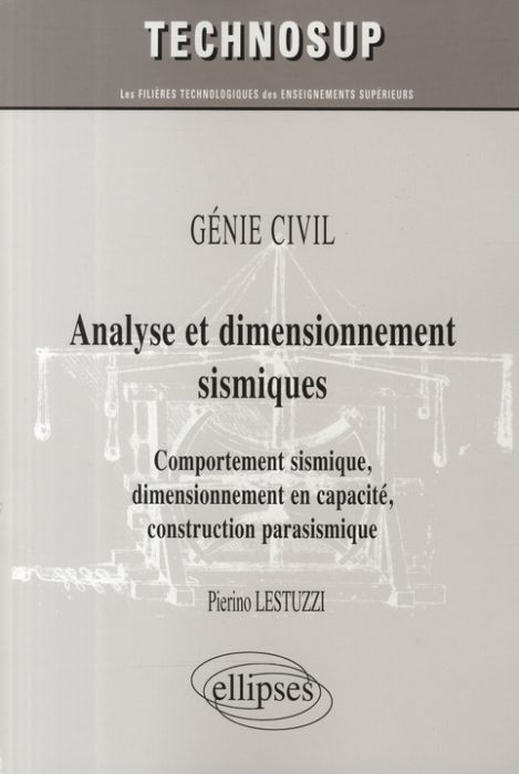 Emprunter Analyse et dimensionnement sismiques. Comportement sismique, dimensionnement en capacité, constructi livre