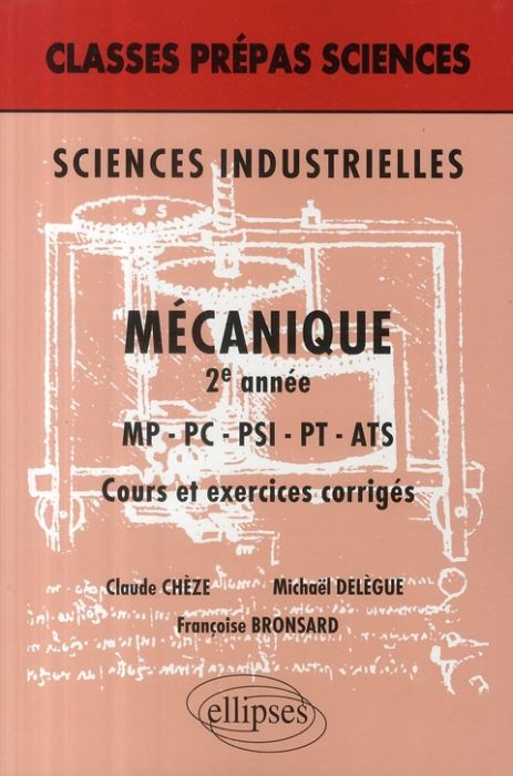 Emprunter Mécanique 2e année MP-PC-PSI-PT-ATS. Cours et exercices corrigés livre