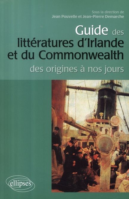 Emprunter Guide des littératures d'Irlande et du Commonwealth. Des origines à nos jours livre