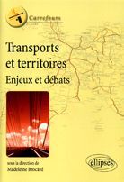 Emprunter Transports et territoires. Enjeux et débats livre