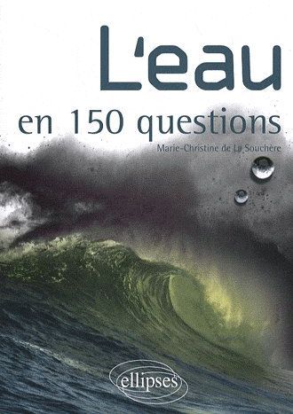 Emprunter L'eau en 150 questions livre