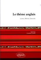 Emprunter Le Thème Anglais. Licence, Master, Concours livre