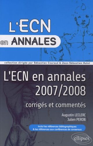 Emprunter L'ECN en annales 2007 & 2008 livre