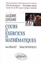 Emprunter Cours et exercices de mathématiques. Tome 4, Algèbre linéaire livre