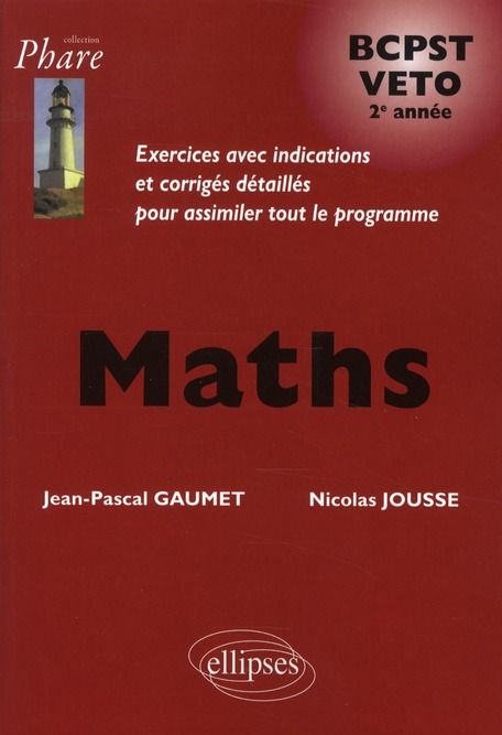 Emprunter Maths BCPST VETO 2e année livre