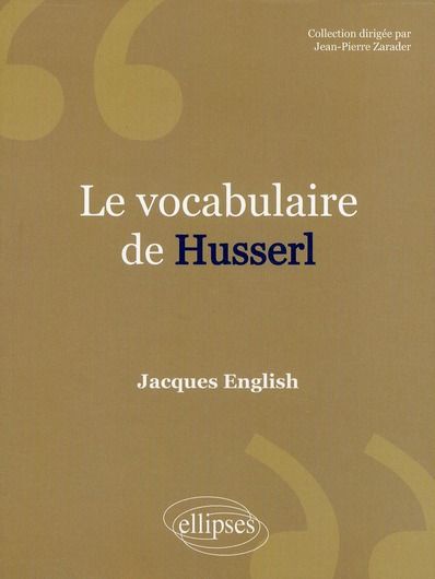 Emprunter Le vocabulaire de Husserl livre