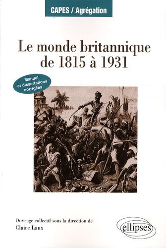 Emprunter Le monde britannique de 1815 à 1931 livre