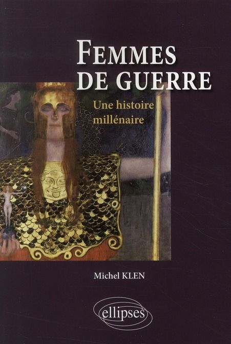 Emprunter Femmes de guerre. Une histoire millénaire livre