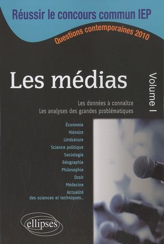 Emprunter Les médias. Volume 1 livre