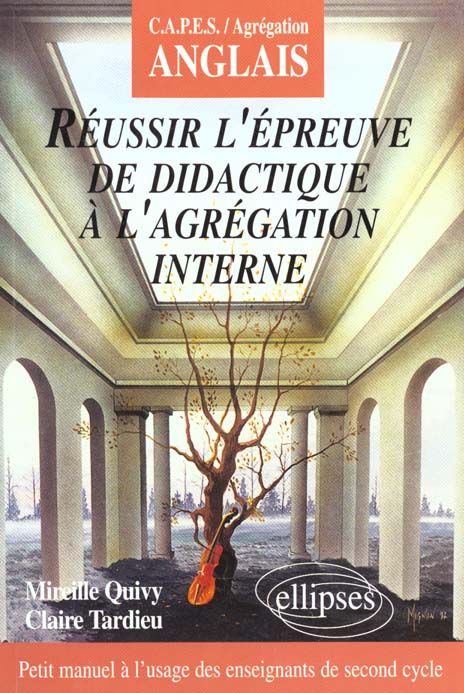 Emprunter Réussir l'épreuve de didactique à l'agrégation interne d'anglais. Petit manuel à l'usage des enseign livre