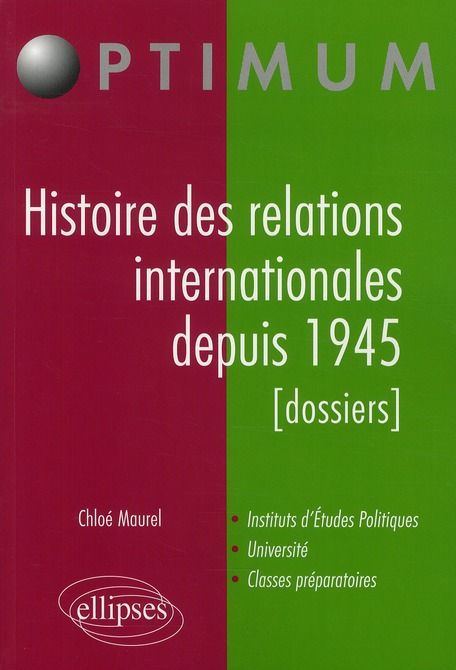 Emprunter Histoire des relations internationales depuis 1945. (Dossiers) livre