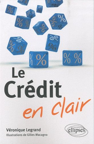 Emprunter Le crédit en clair livre