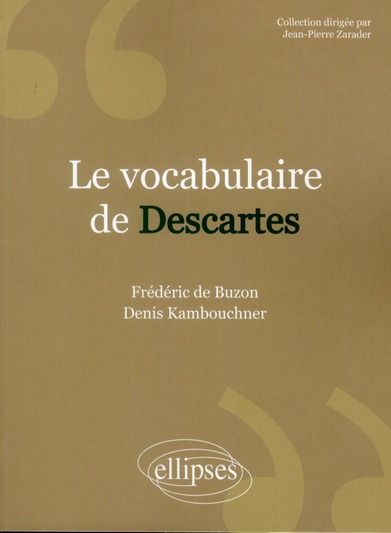 Emprunter Le vocabulaire de Descartes. 2e édition livre