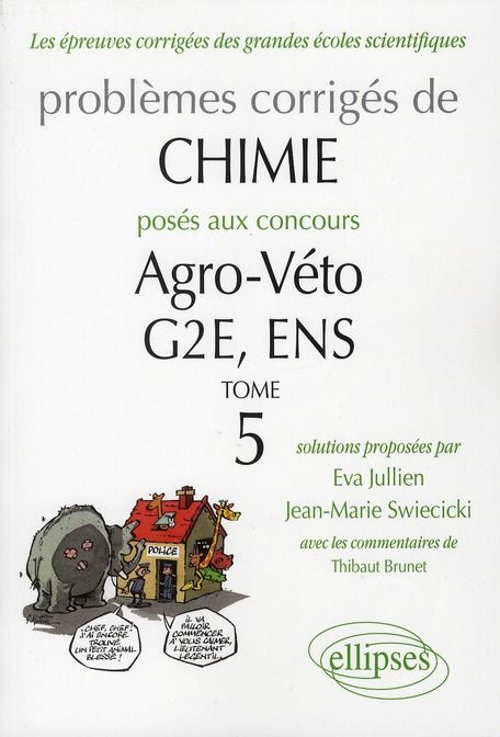 Emprunter Problèmes corrigés de chimie posés aux concours Agro-Véto, G2E, ENS. Tome 5 livre