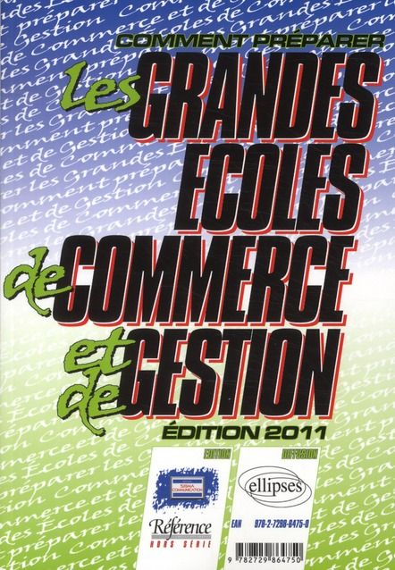 Emprunter Comment préparer les grandes écoles de commerce et de gestion. Edition 2011 livre